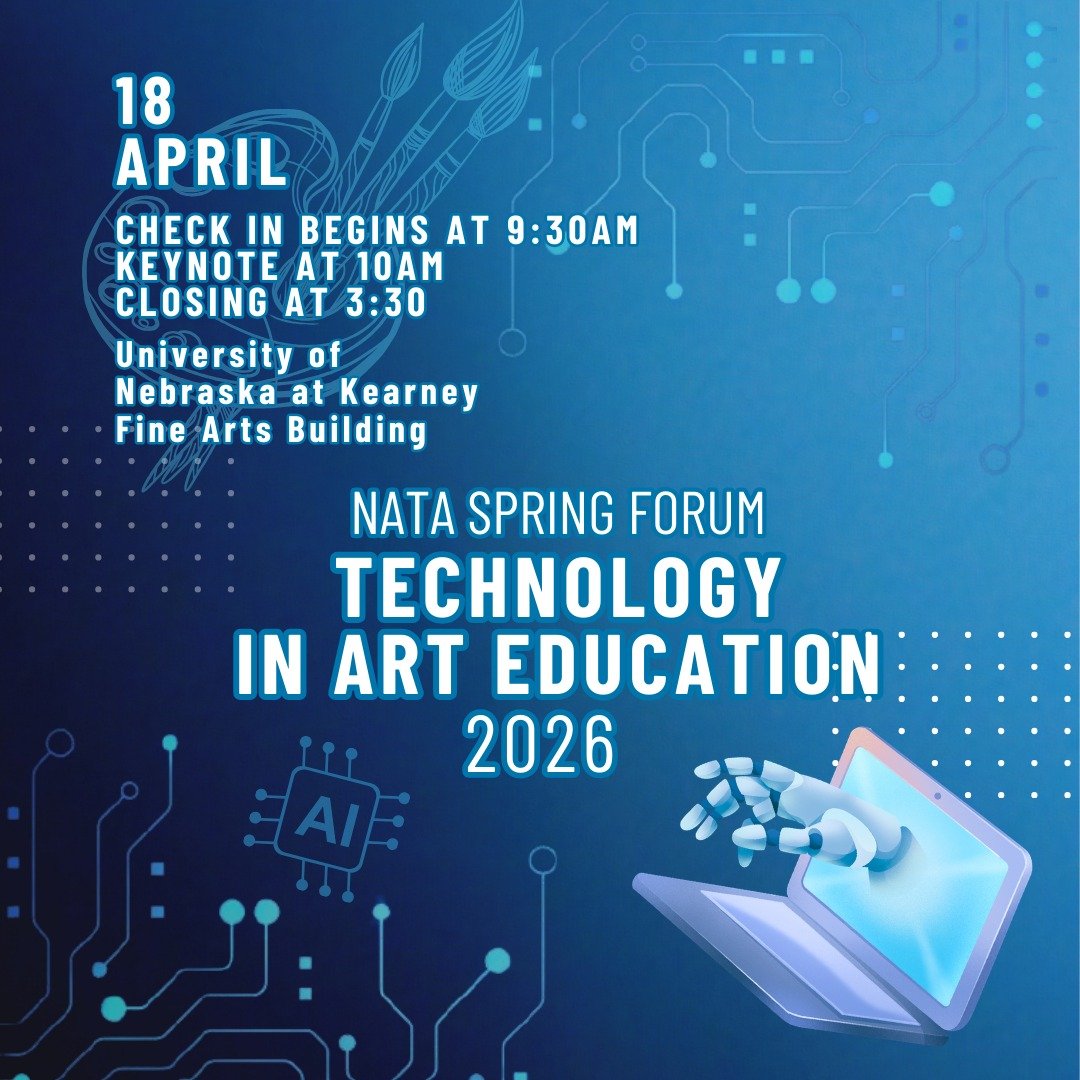 Calling the next generation of Nebraska Art Educators! 📢

We are thrilled to host the NATA Spring Forum at @unkearney this year! The theme of the event is "Technology in Art Education." The event will be held on Saturday, April 18th, at th