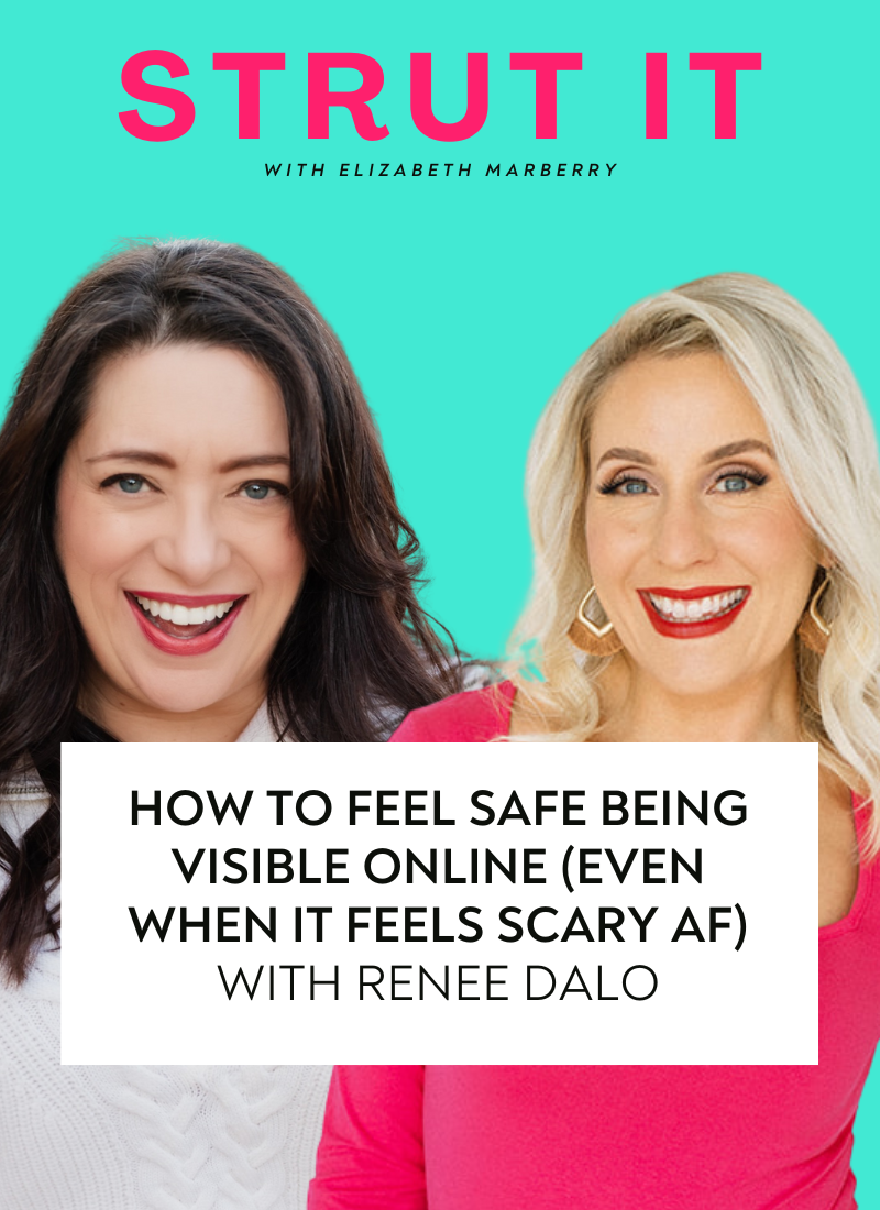 79: How to Feel Safe Being Visible Online (Even When It Feels Scary AF) with Renee Dalo