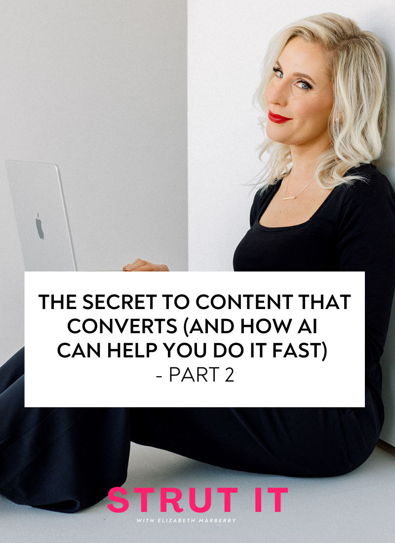 82: The Secret to Content That Converts (and How AI Can Help You Do It Fast) - Part 2