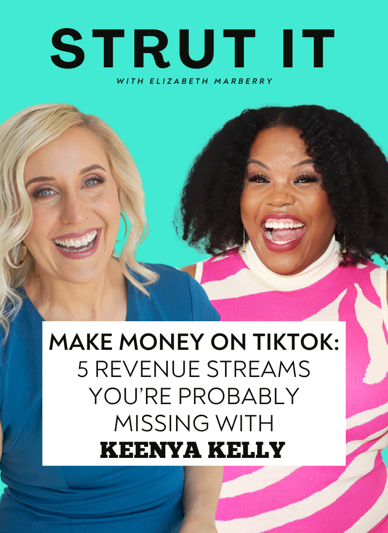 137: How to Make Money on TikTok:      5 Revenue Streams You’re Probably Missing with Keenya Kelly 