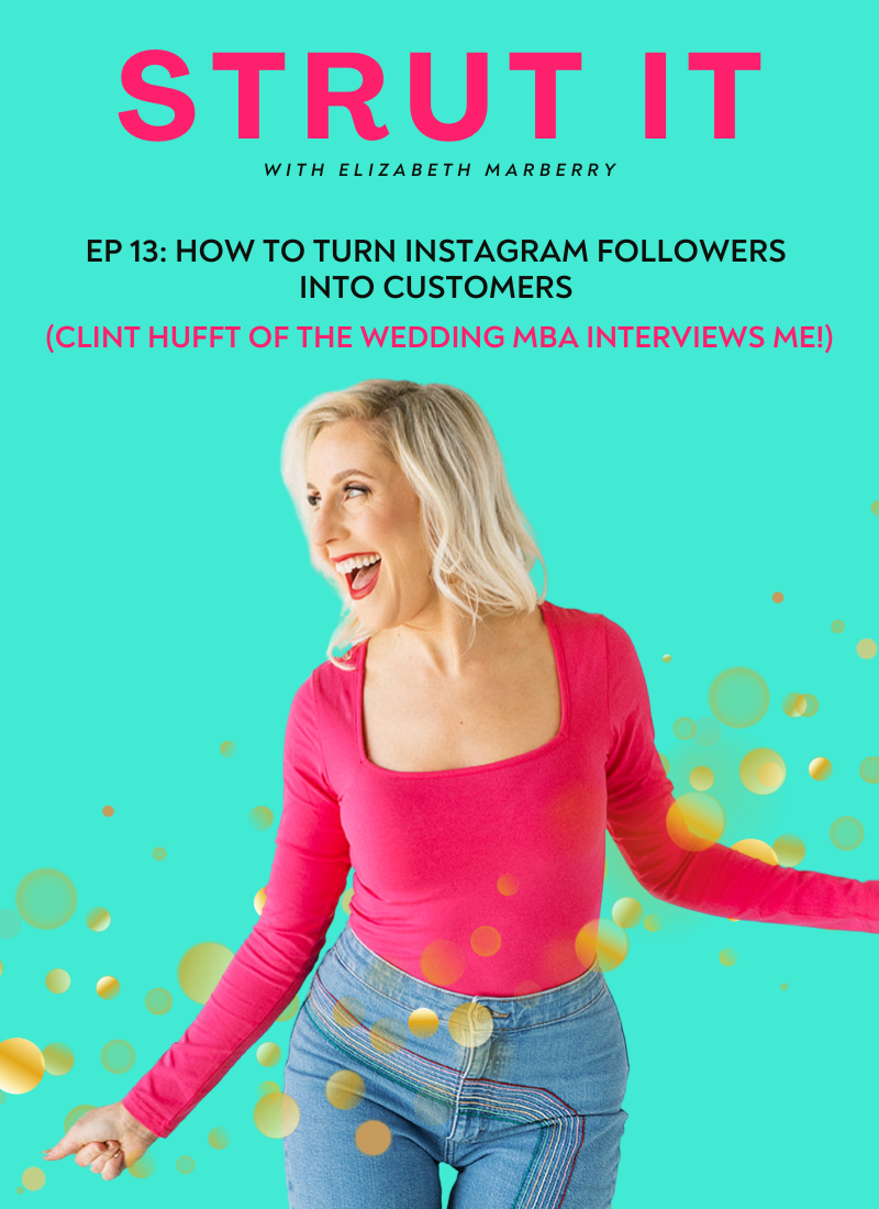 How To Turn Instagram Followers Into Customers (Clint Hufft of the Wedding MBA interviews me!)