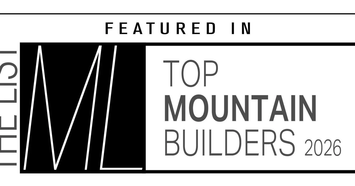 We&rsquo;re grateful to be recognized by Mountain Living as one of the Top Builders in the Mountain West for 2026.

To us, this work has always been about listening to the land and the people we build for, while honoring and upholding our thousand ye