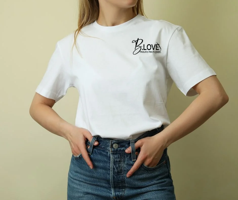 B. Love, Prolific Pen Pusher T-SHIRT