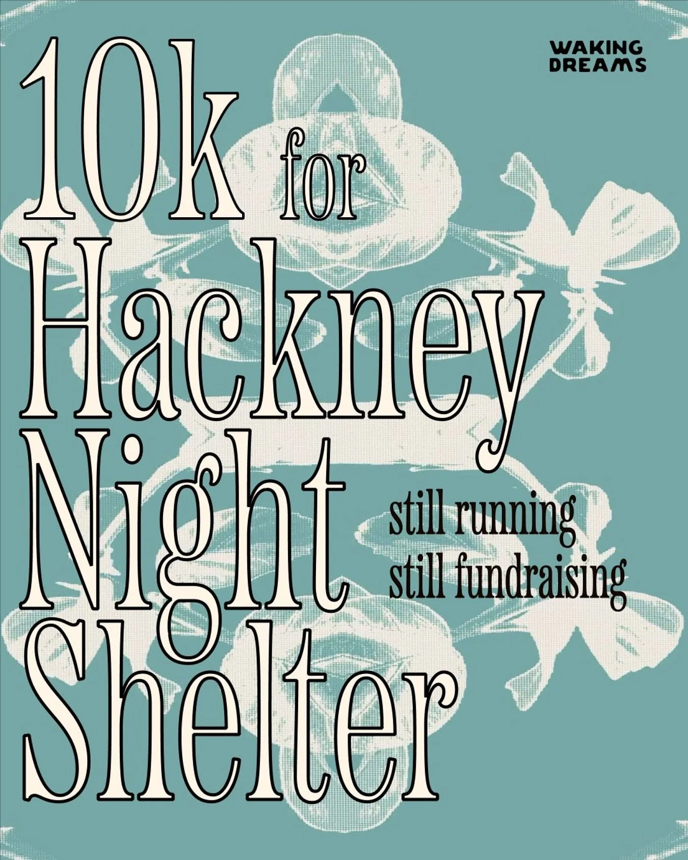 We&rsquo;ve decided not to take part in the sponsored Run Shoreditch 10k this Sunday.

Instead, we&rsquo;ll be running our own 10k for Hackney Night Shelter &ndash; starting from Waking Dreams Bethnal Green, looping Victoria Park, and back for free s