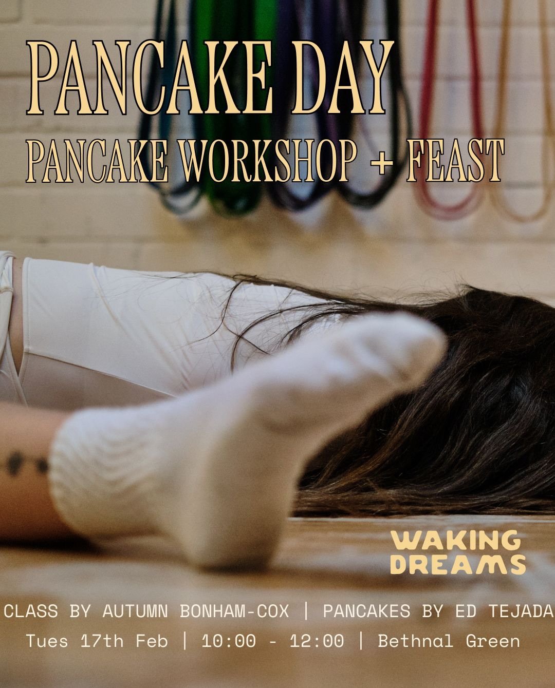 🗣️ Did somebody say PANCAKES?!

This Pancake Day we are celebrating the best way we know how: a Pancakes Workshop &amp; Feast 🤤

Tuesday, Feb 17th join us for 2 Hours of all things pancake:
Starting 10am we have a 75min Hips Flexibility Pancakes cl