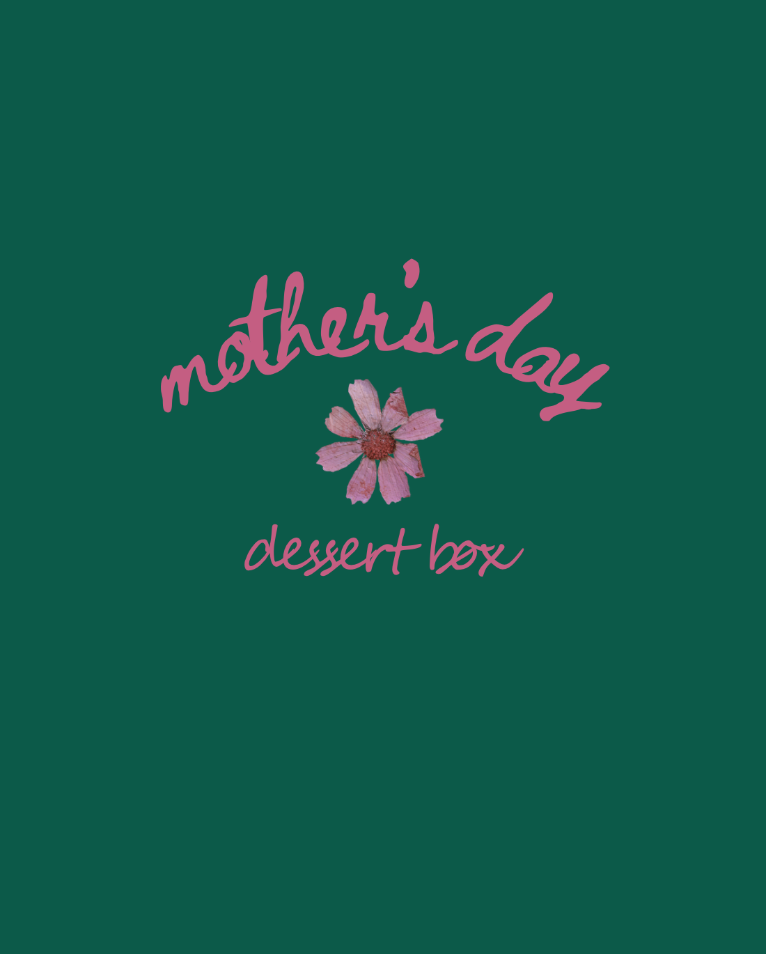 Mother's Day Dessert Box