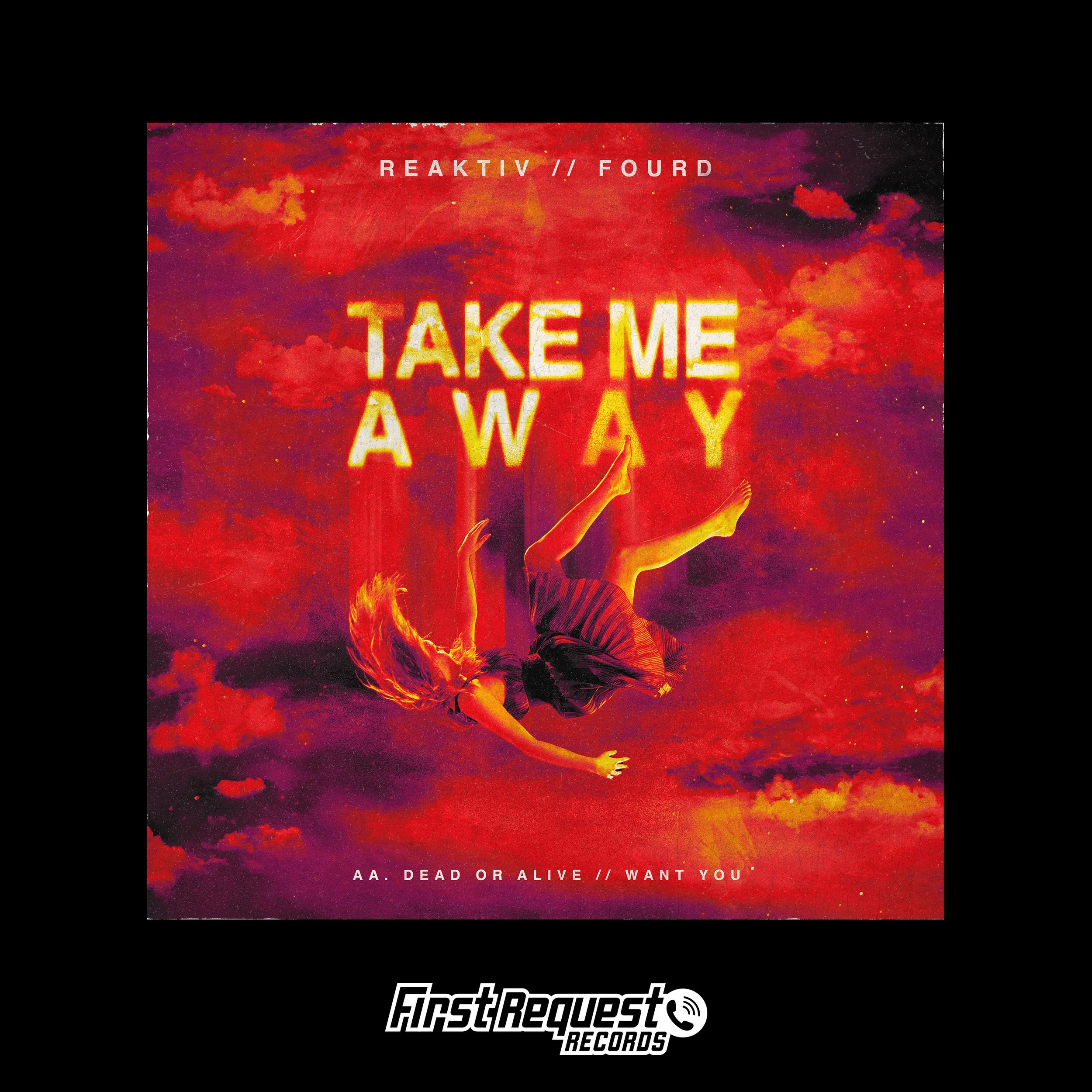 REAKTIV & FOURD - TAKE ME AWAY