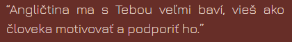 Text in another language with a quote about loving and motivating someone.