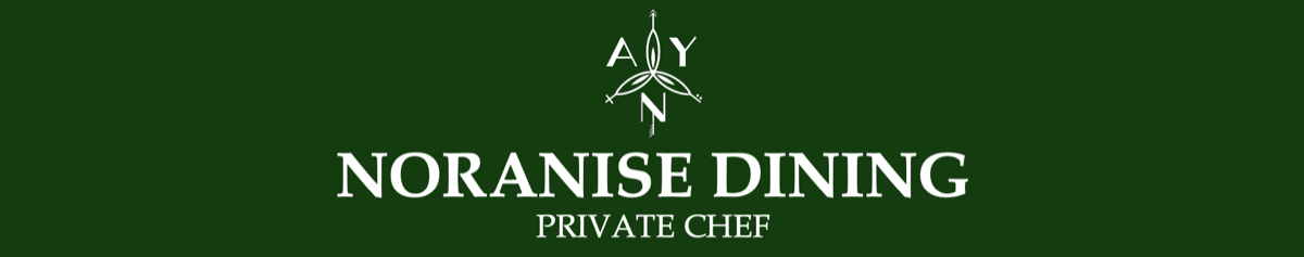 Noranise Dining Sydney Private chef