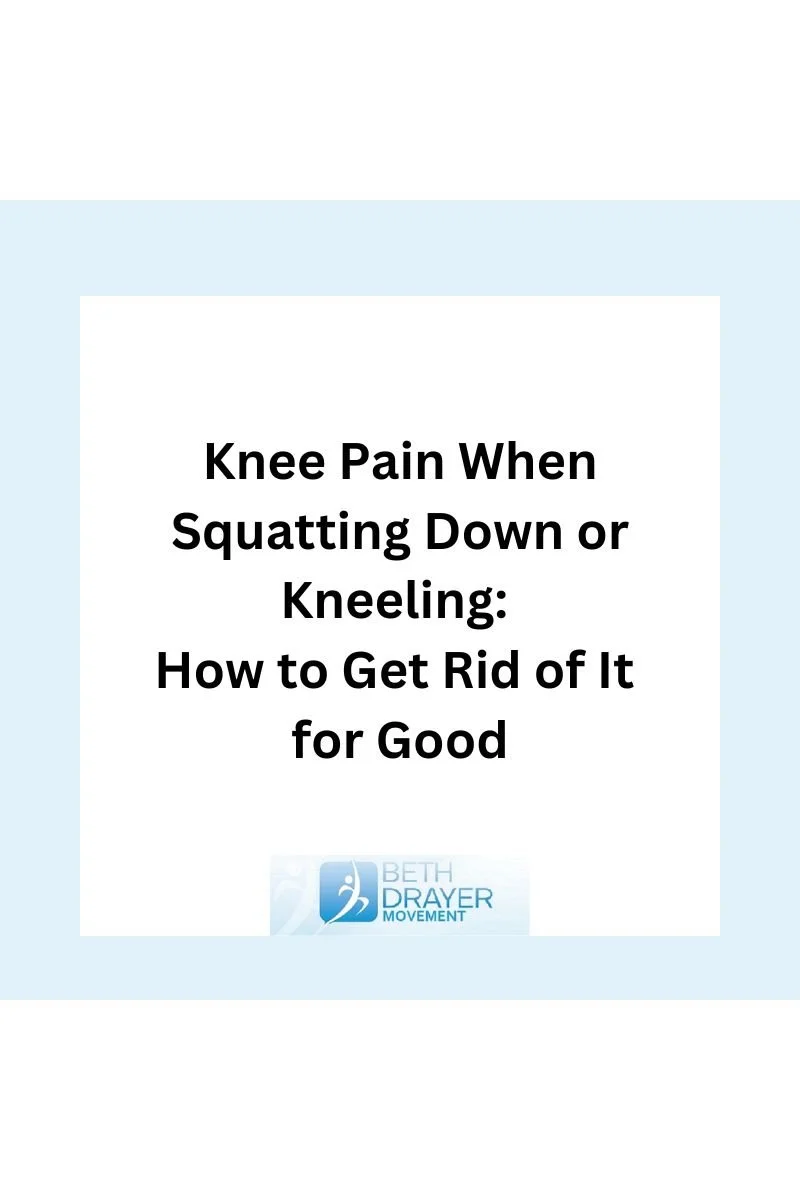 Knee Pain When Squatting Down or Kneeling: How to Get Rid of It for Good