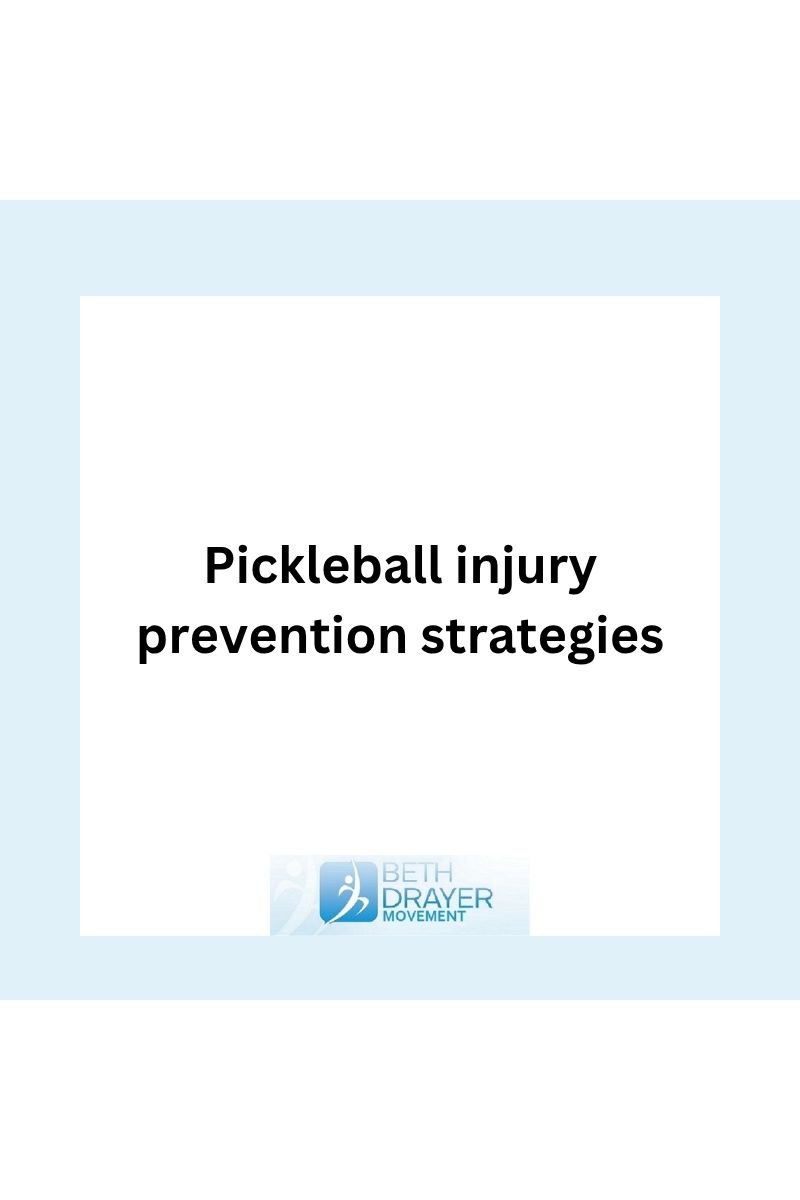 Pickleball injury prevention strategies