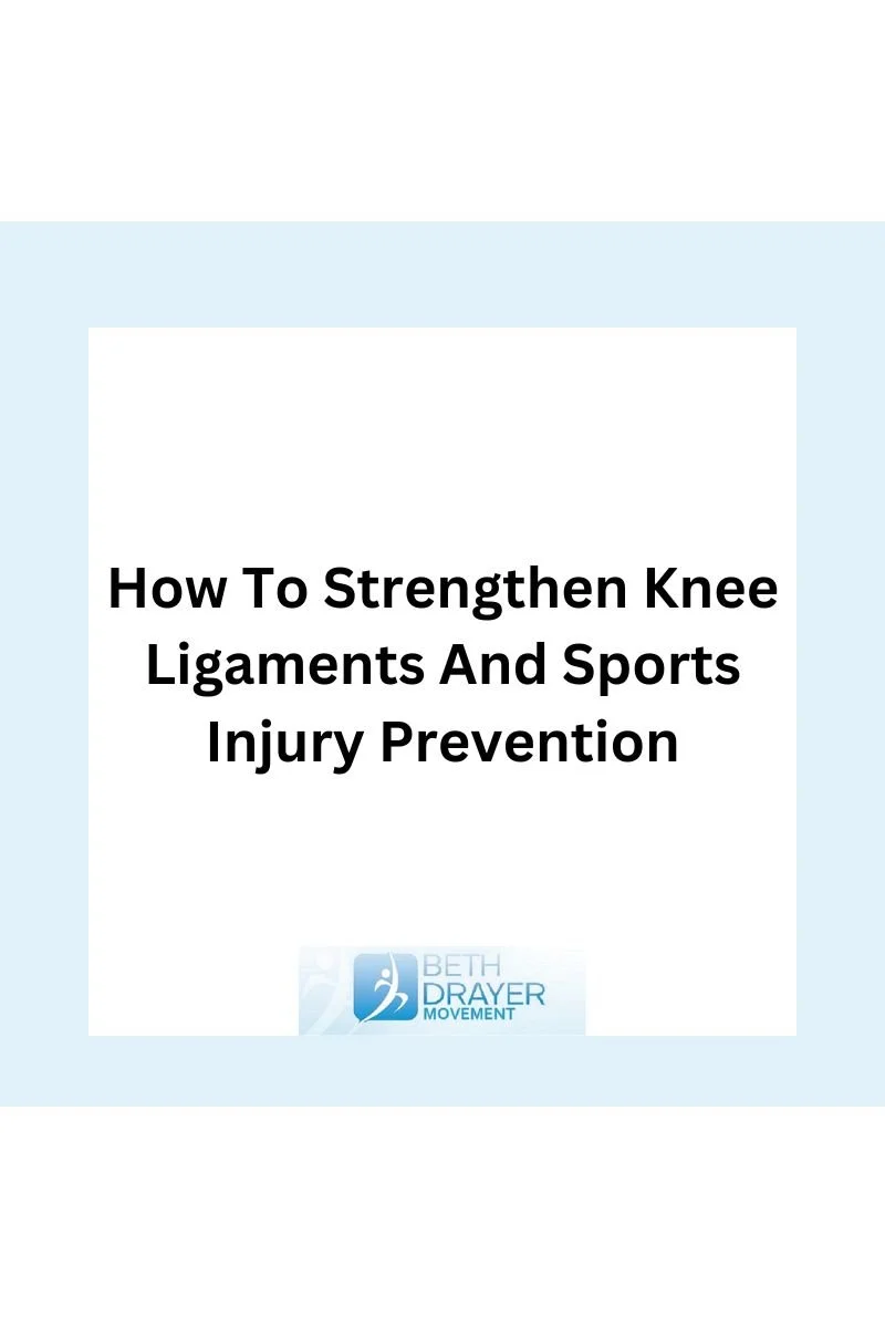 How To Strengthen Knee Ligaments And Sports Injury Prevention