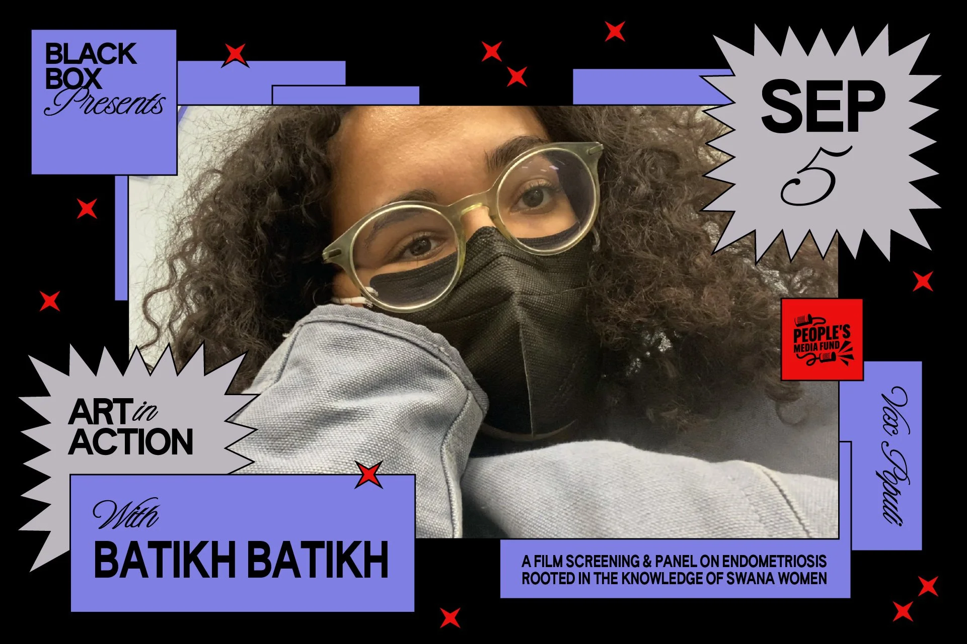 Black Box Presents - Arts in Action with Batikh Batikh 