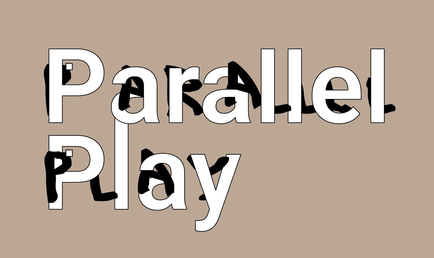 Parallel Play Symposium
