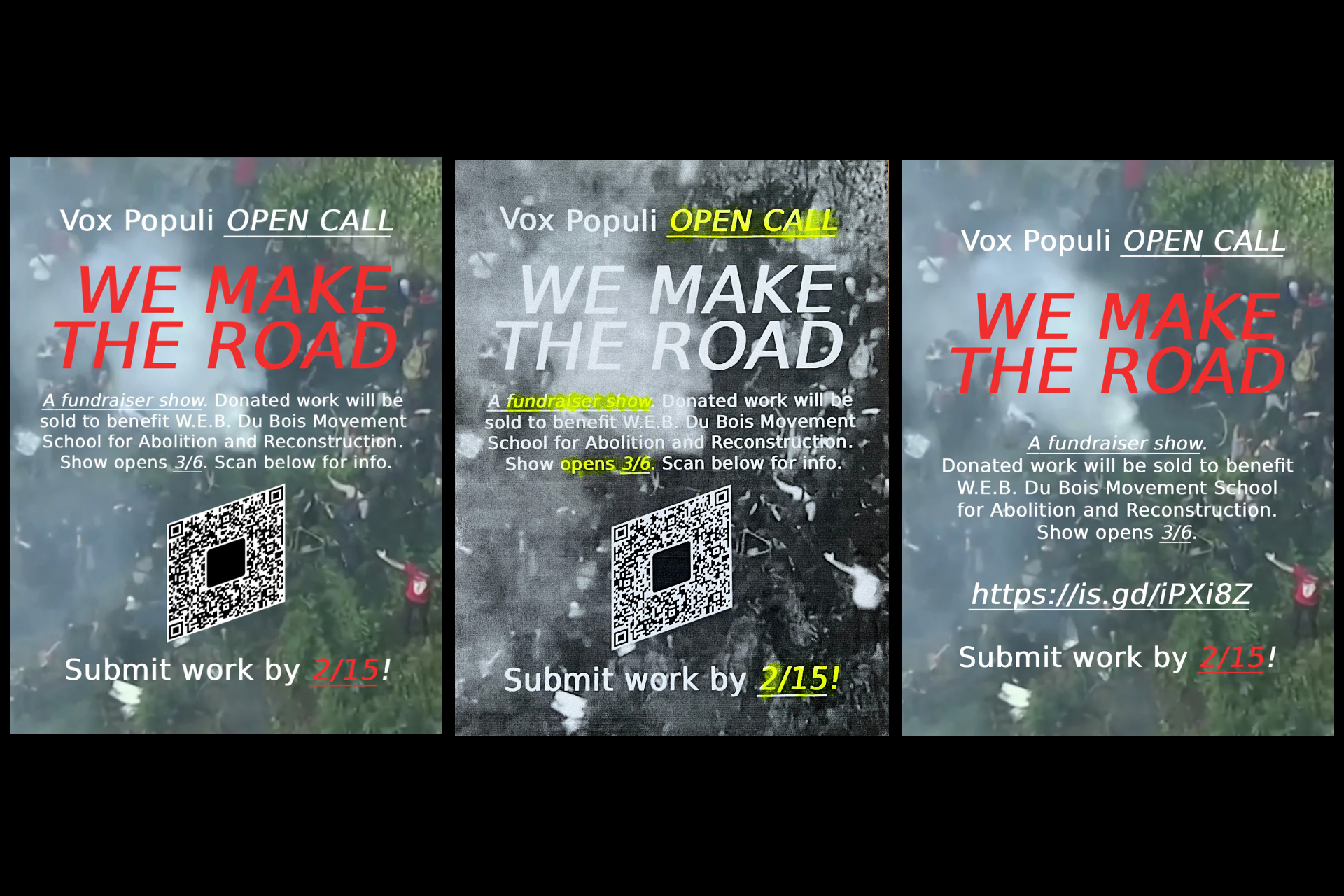 OPEN CALL: We Make The Road  
Apply by 2/15