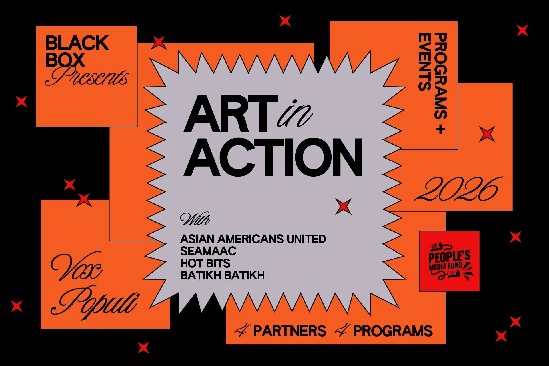 Announcing: Black Box Presents — Arts in Action — Vox Populi