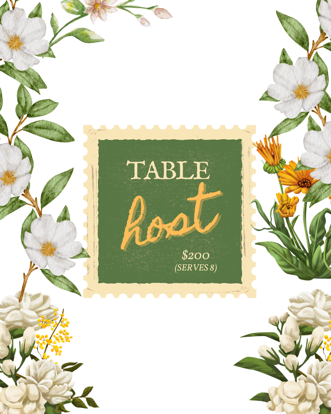 Host a Table — $200
