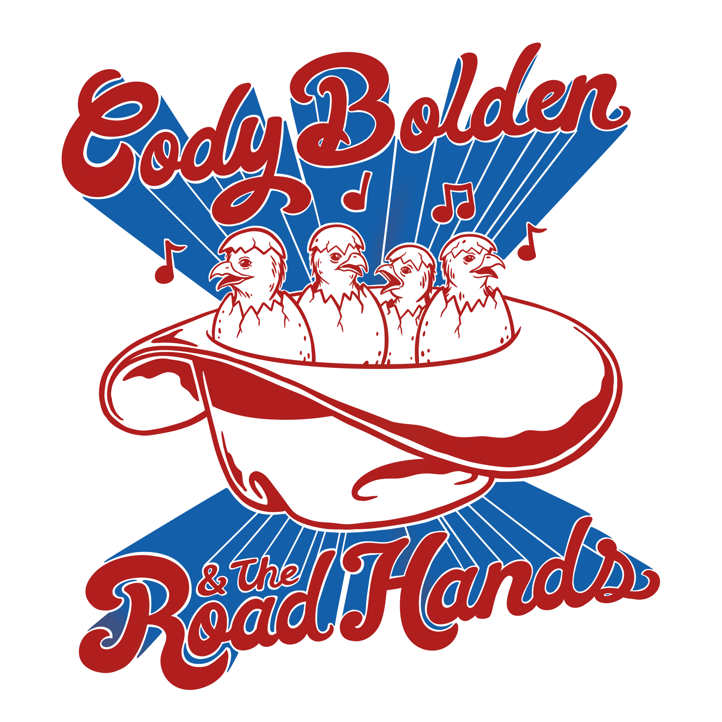 Design featuring four chicken heads inside a teacup with Musical notes, text 'Eody Bolden & The Road Hands', and a black background.