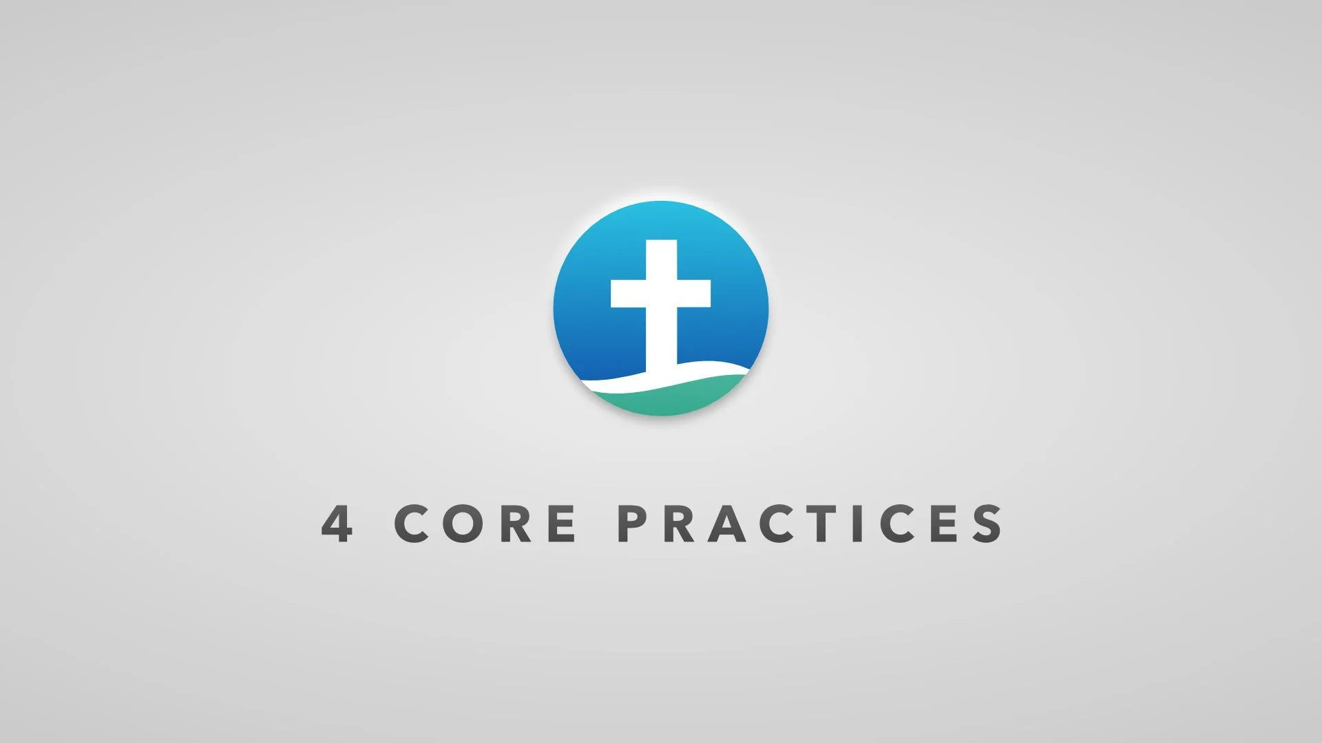 4 Core Practices