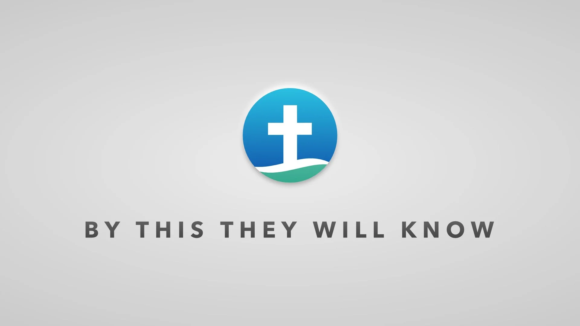 By This They Will Know