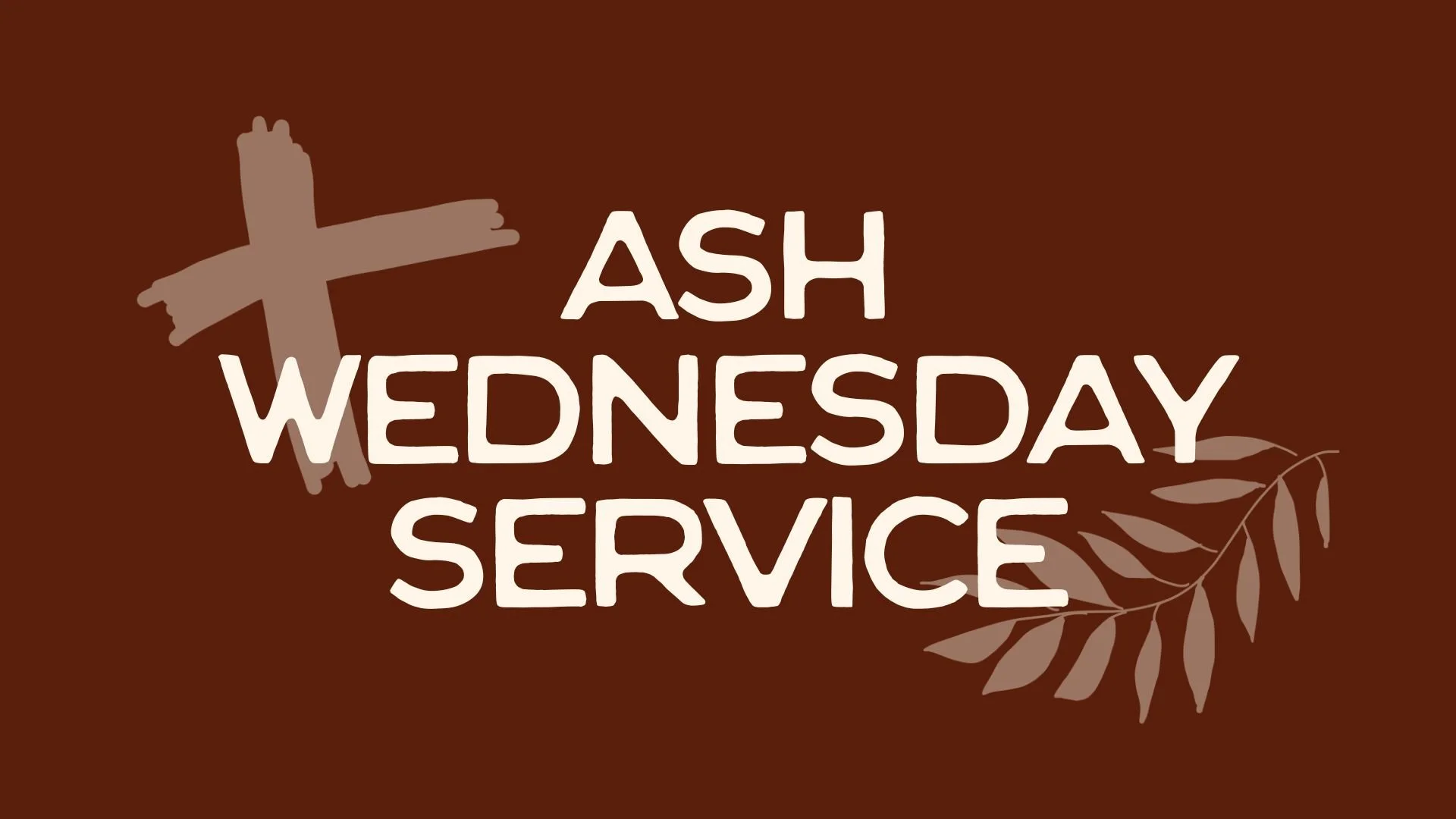 Ash Wednesday Service