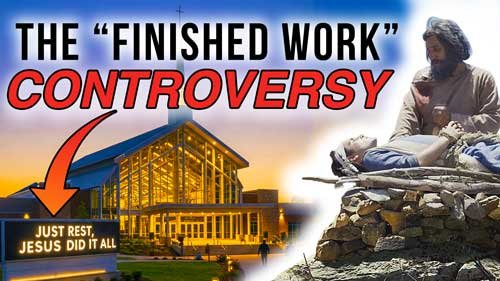 The-Finished-Work-Controversy-500.jpg