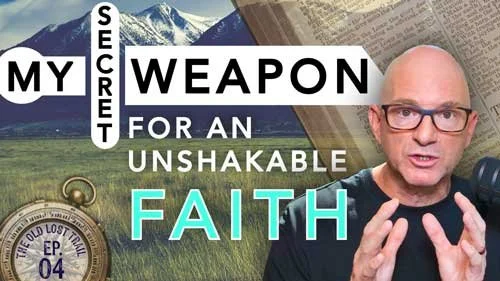 Ep.-04---My-Secret-weapon-for-Unshakeable-Faith-500.jpg