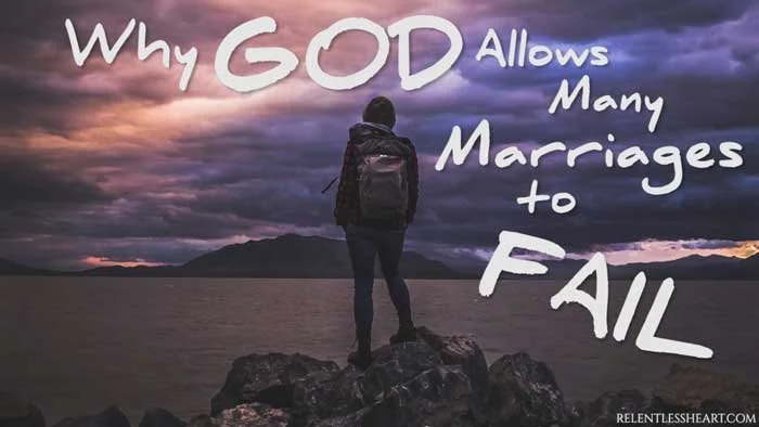 Why-God-Allows-Many-Marriages-Fail-SMALL.jpg