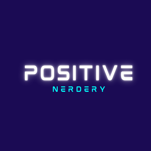 Positive Nerdery