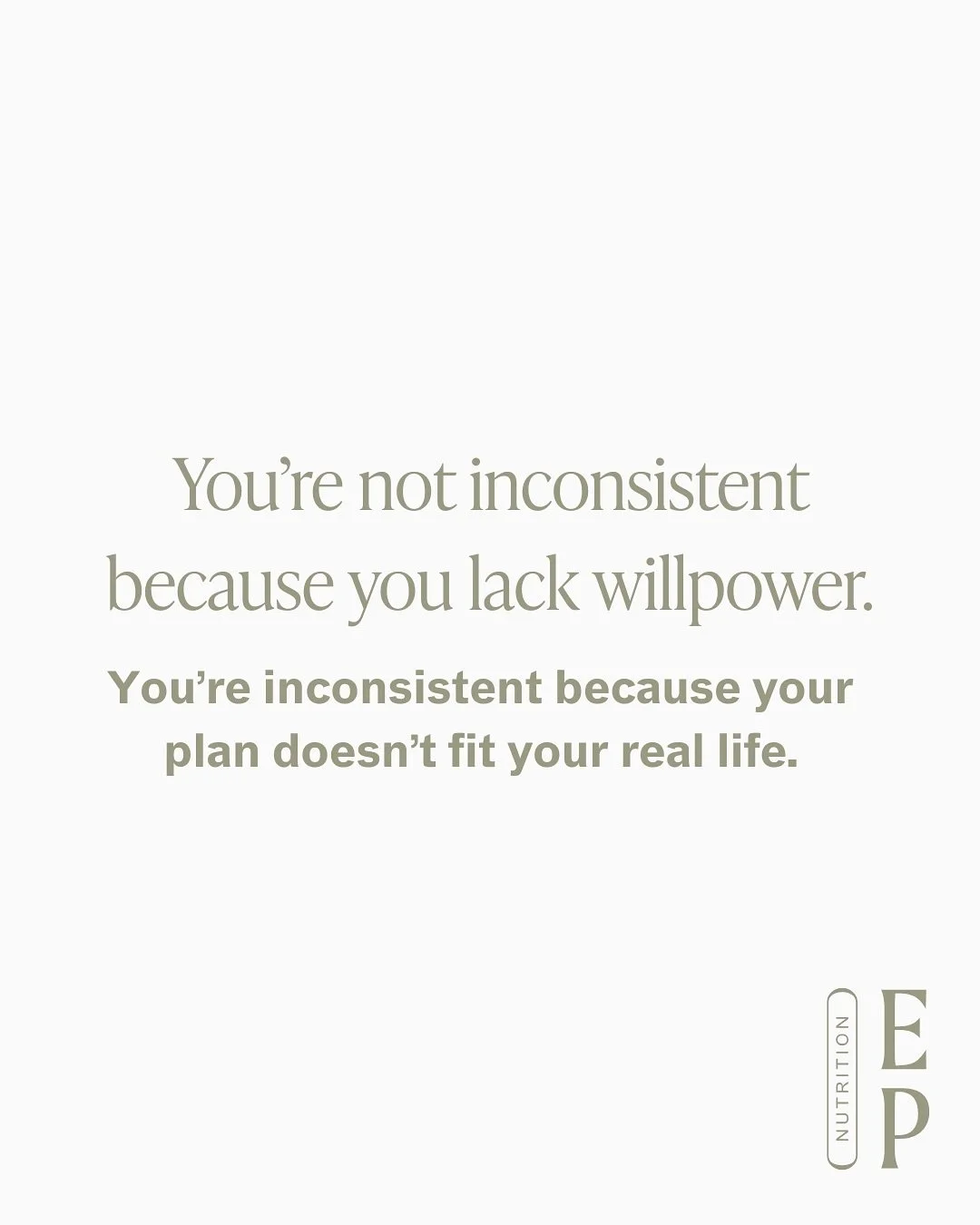 It&rsquo;s not you&mdash;it&rsquo;s the plan that was never built for your real life.

You&rsquo;re not falling off track because you&rsquo;re lazy, unmotivated, or lack willpower.

You&rsquo;re inconsistent because the plan you&rsquo;ve been trying 