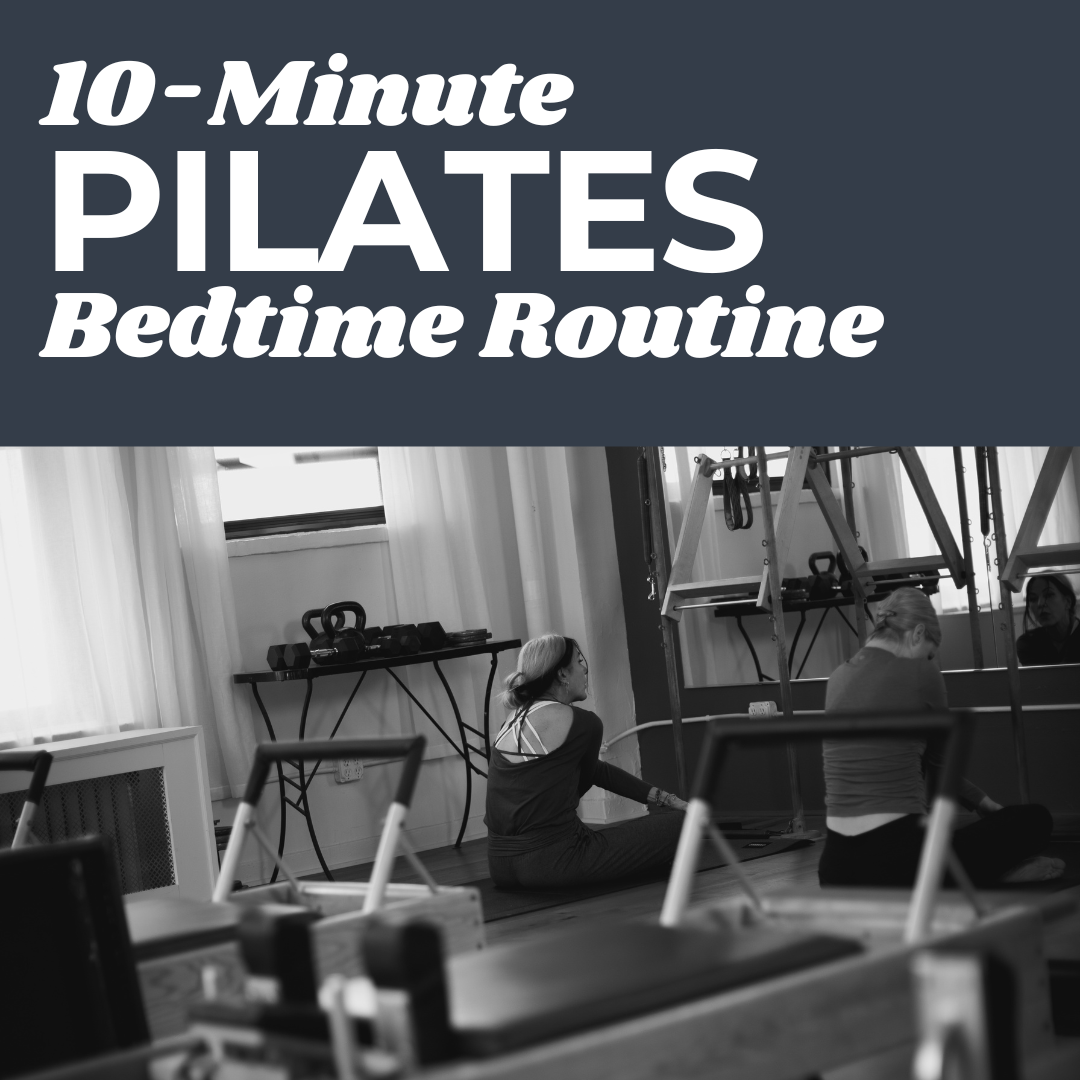 VIDEO: Bedtime Pilates to Unwind