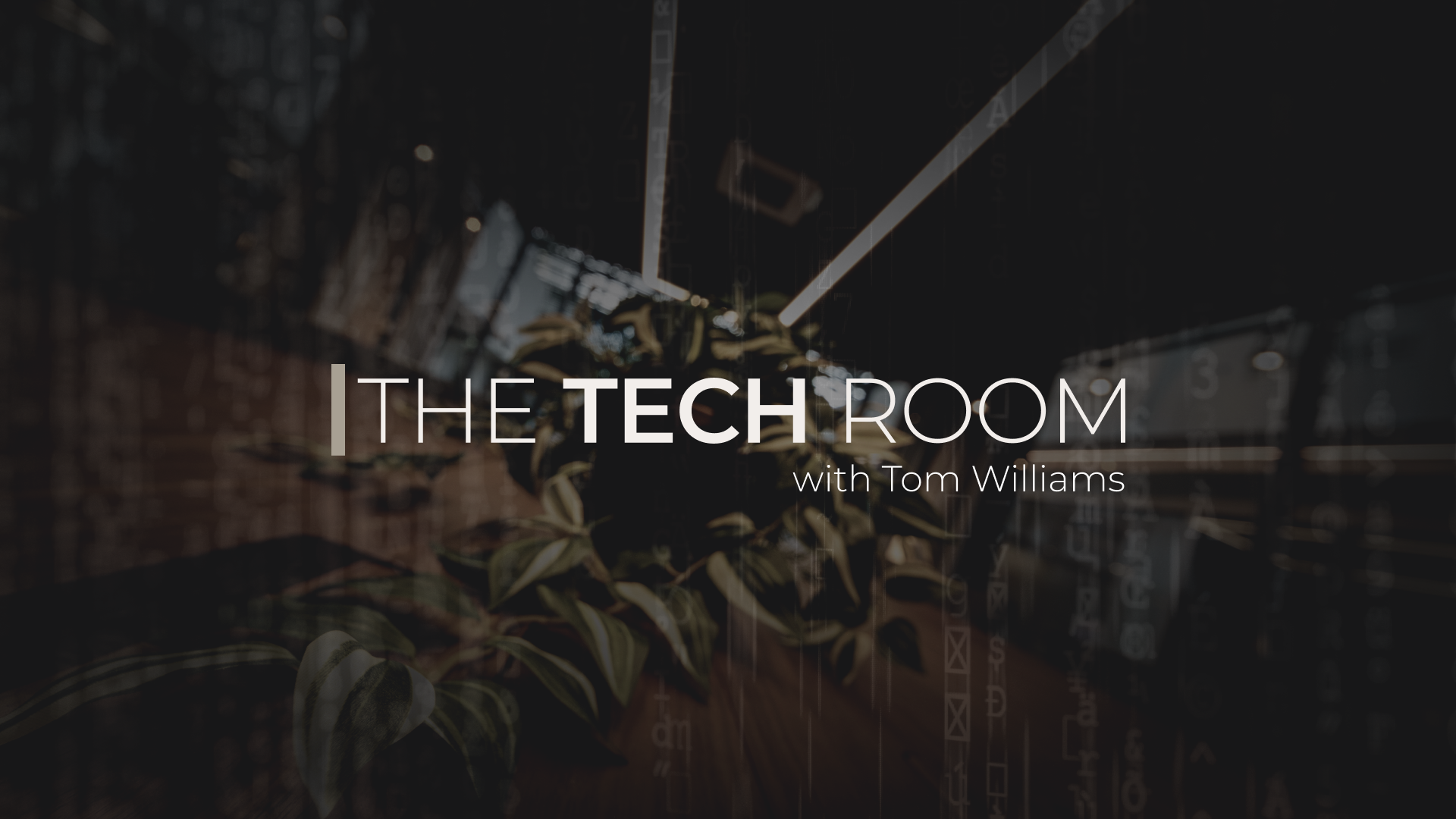 The TECH Room