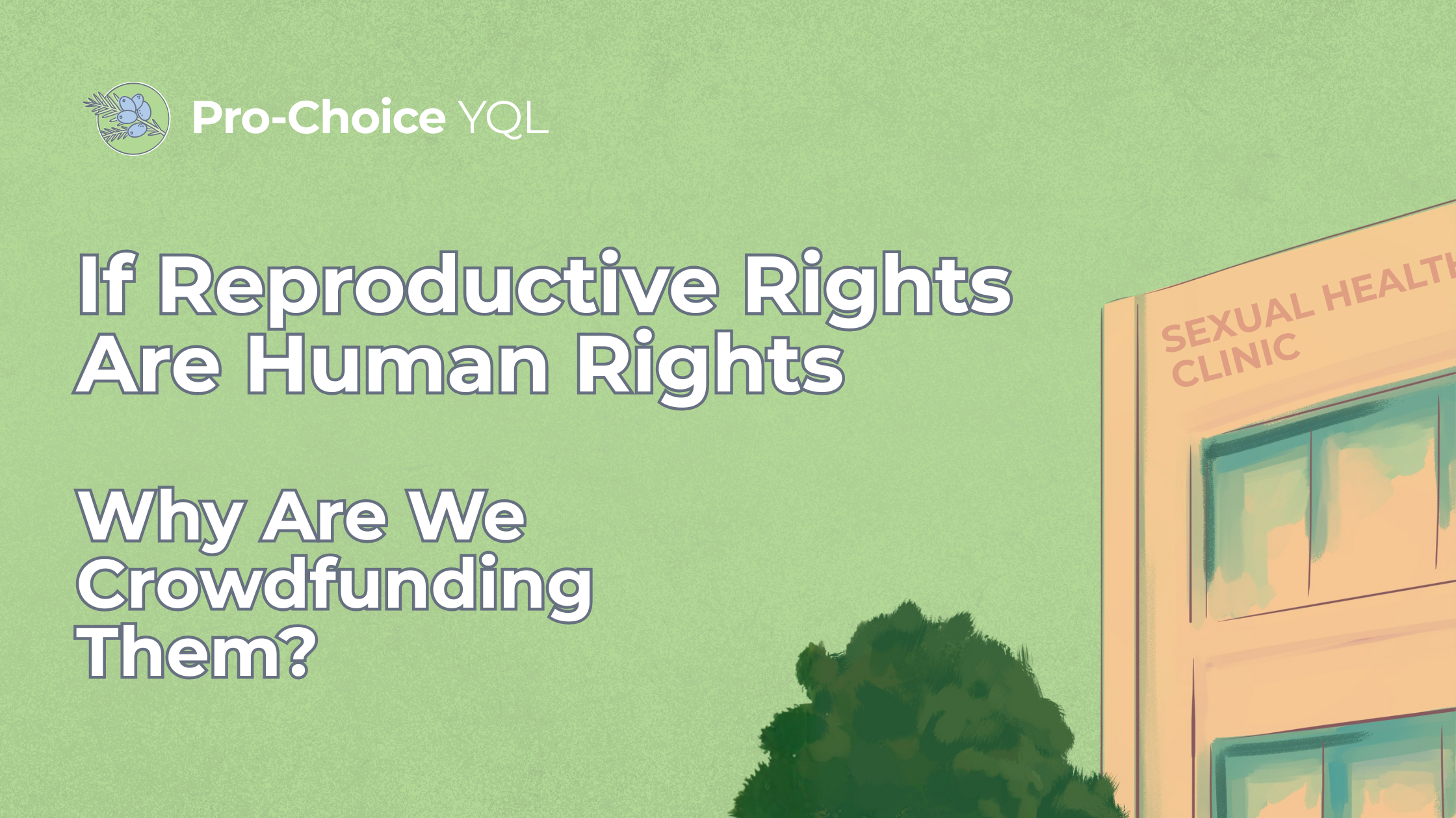 If Reproductive Rights Are Human Rights, Why Are We Crowdfunding Them?