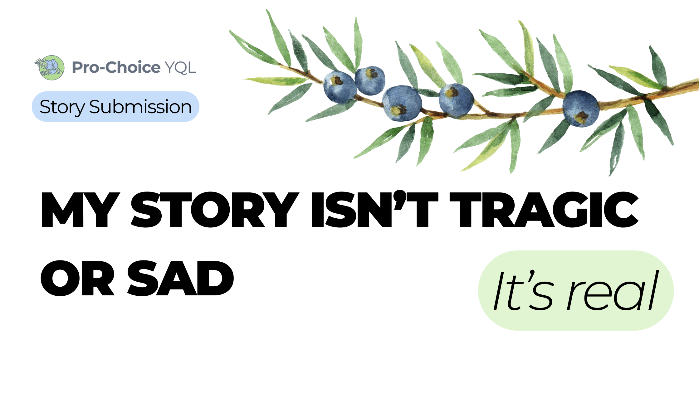 My Story Isn’t Tragic or Sad. It’s Real.