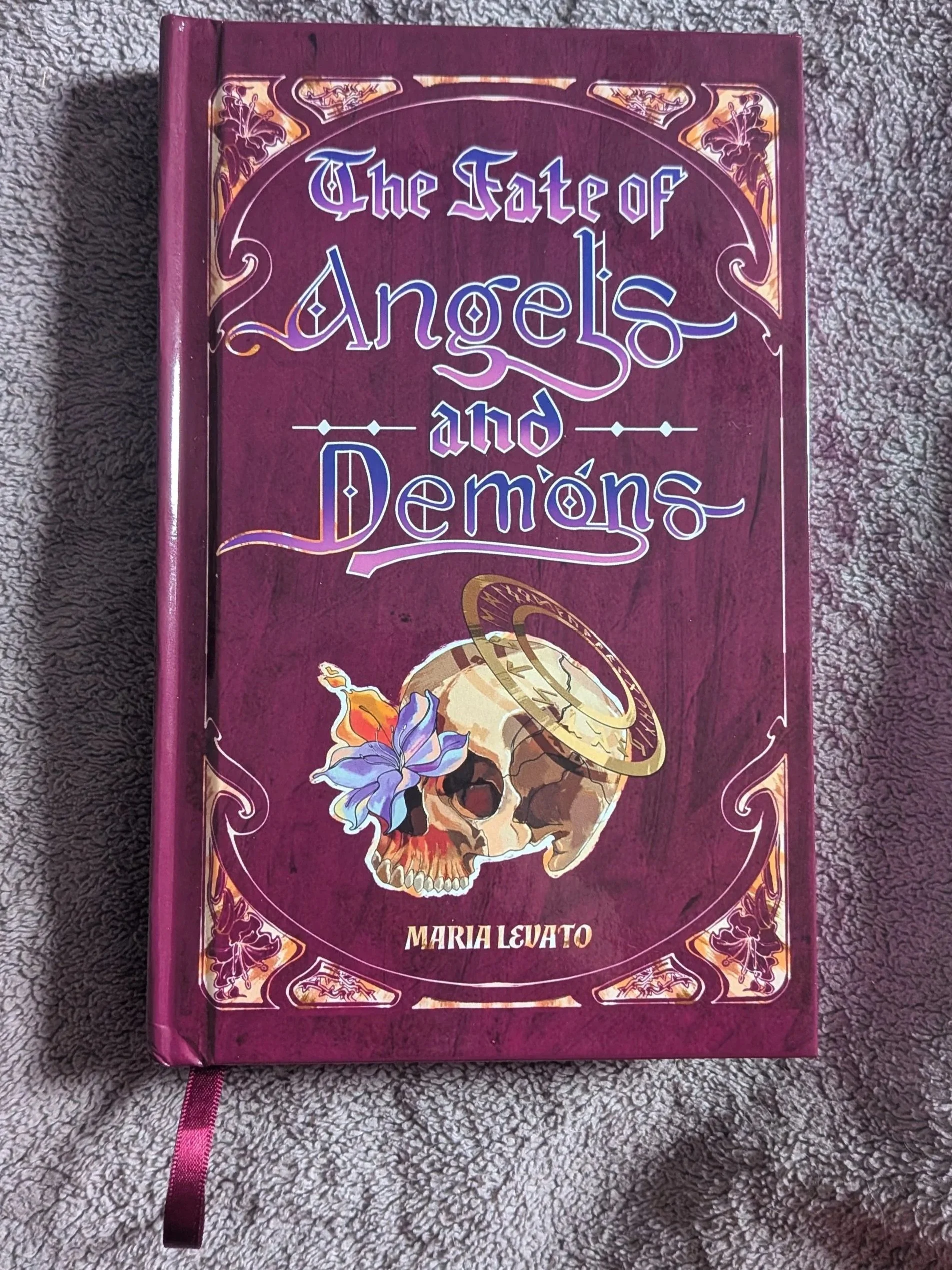The Fate of Angels and Demons by Maria Levato (Special Edition Hardcover) - Front Cover