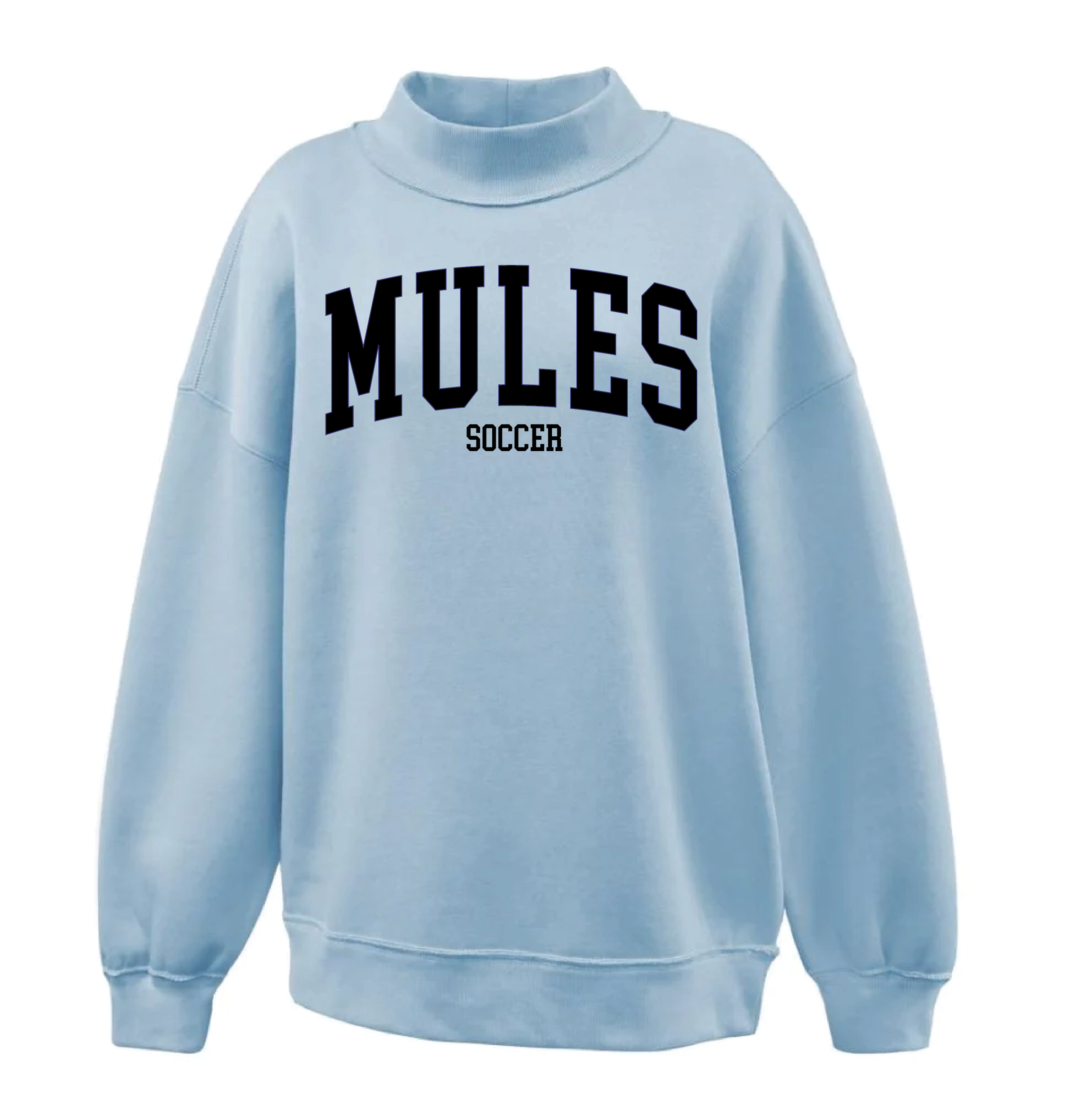 Mules Soccer Mock Neck Sweatshirt