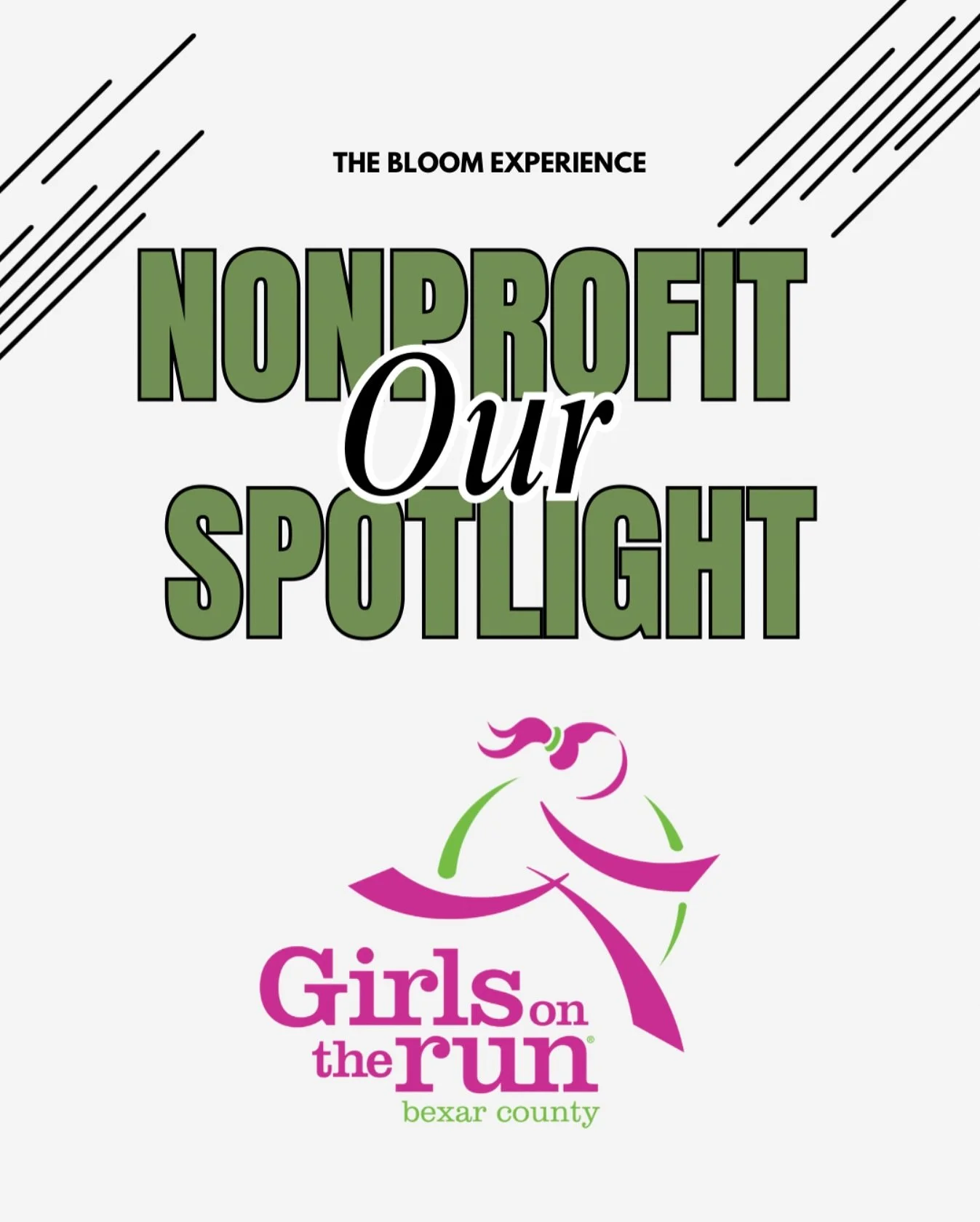 We&rsquo;re honored to spotlight Girls on the Run Bexar County as the featured nonprofit for The Bloom Experience Conference.

Their mission&mdash;to inspire girls to be joyful, healthy, and confident using a fun, experience-based curriculum that cre