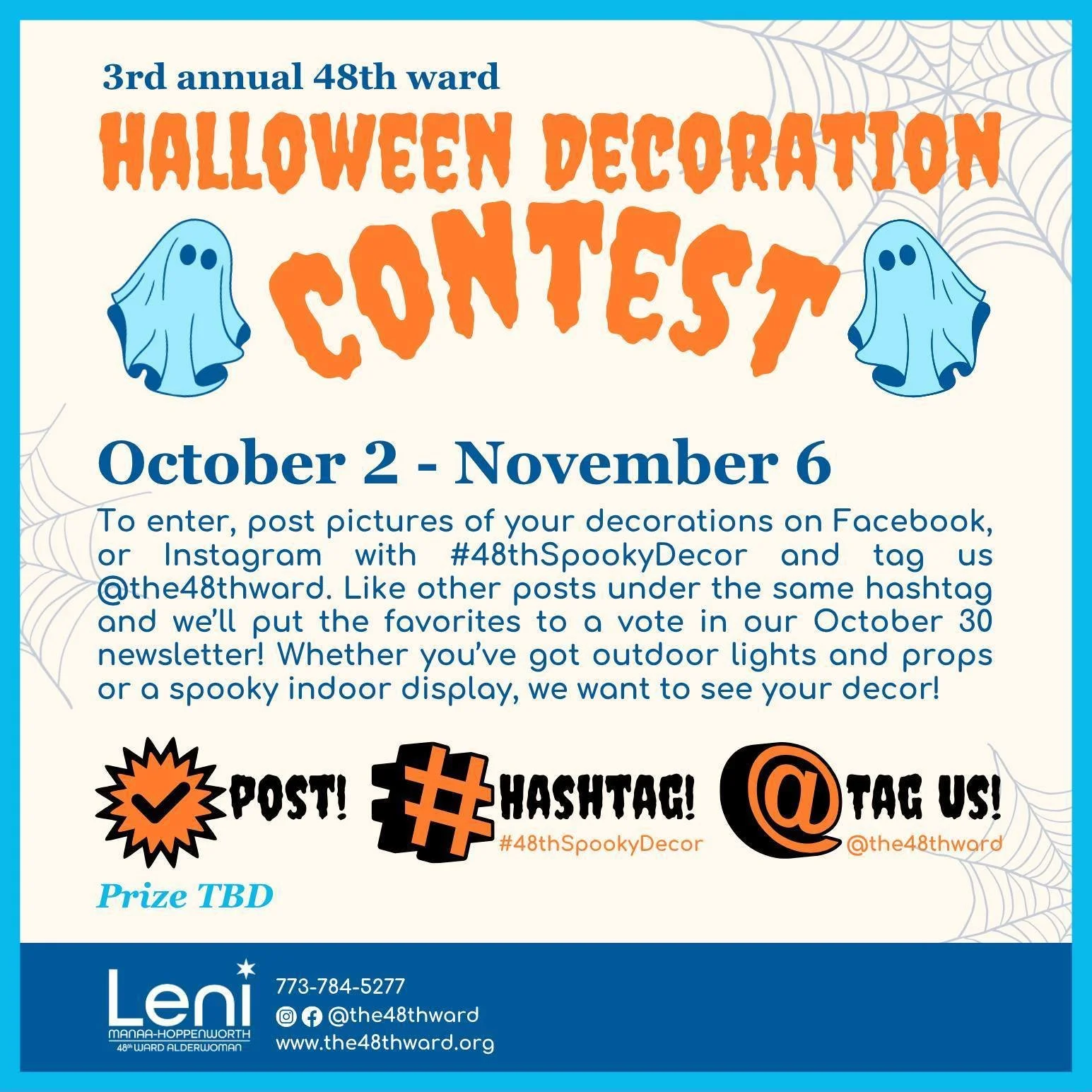 There's still plenty of time to enter our annual 48th Ward Halloween Decoration Contest! 🎃👻
Every year, 48th ward neighbors decorate their homes and share pictures on social media for the chance to win a prize from a local business!
Whether it's