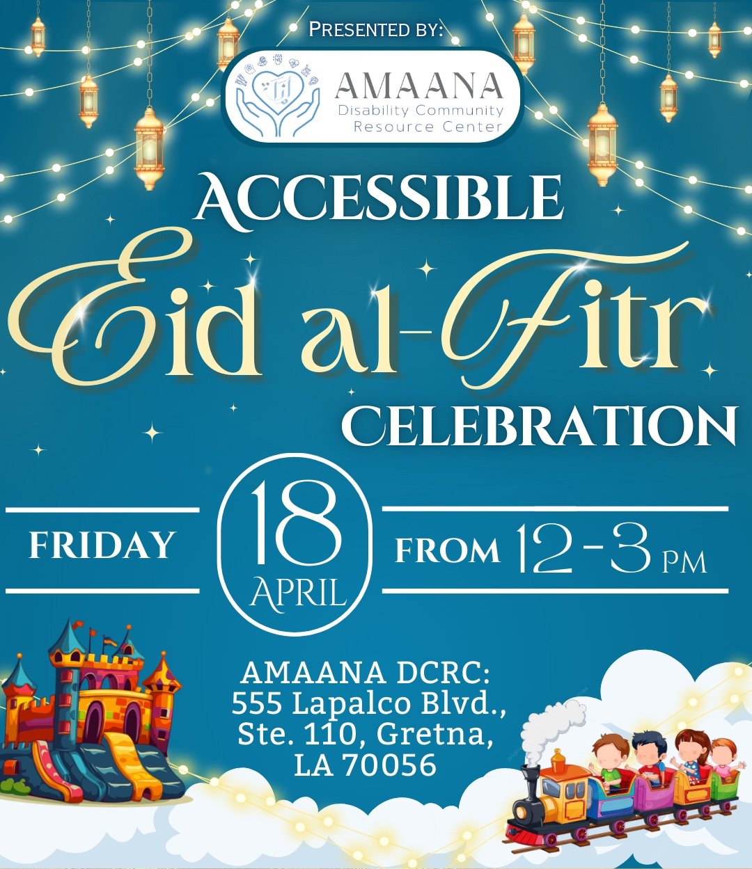 Accessible Eid Celebration - For AMAANA families ONLY