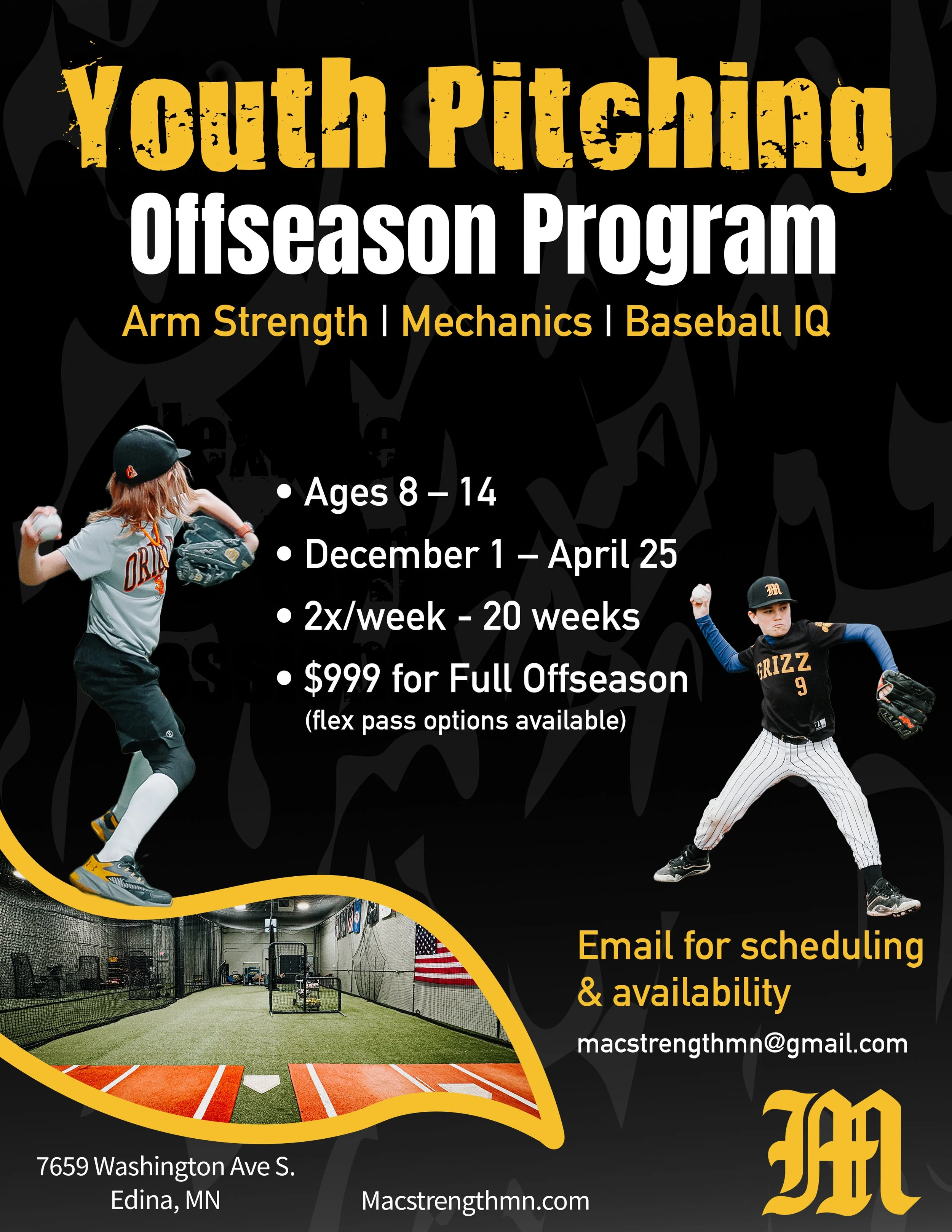 Poster advertising a youth pitching offseason program for ages 8-14, running from December 1 to April 25, twice a week for 20 weeks, costing $999 with flexible pass options. The poster includes photos of children pitching baseballs and a picture of an indoor baseball training facility, along with contact information and location in Edina, Minnesota.