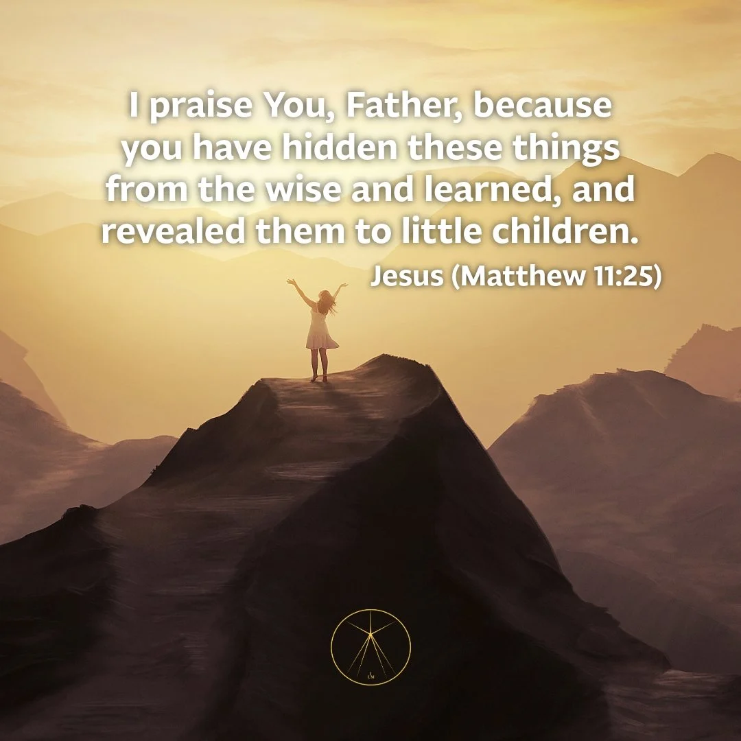 True wisdom comes from simplicity and faith. Embrace the grace of a child-like heart and seek God's wisdom.
---
A verdadeira sabedoria vem da simplicidade e da f&eacute;. Abrace a gra&ccedil;a de um cora&ccedil;&atilde;o infantil e busque a sabedoria
