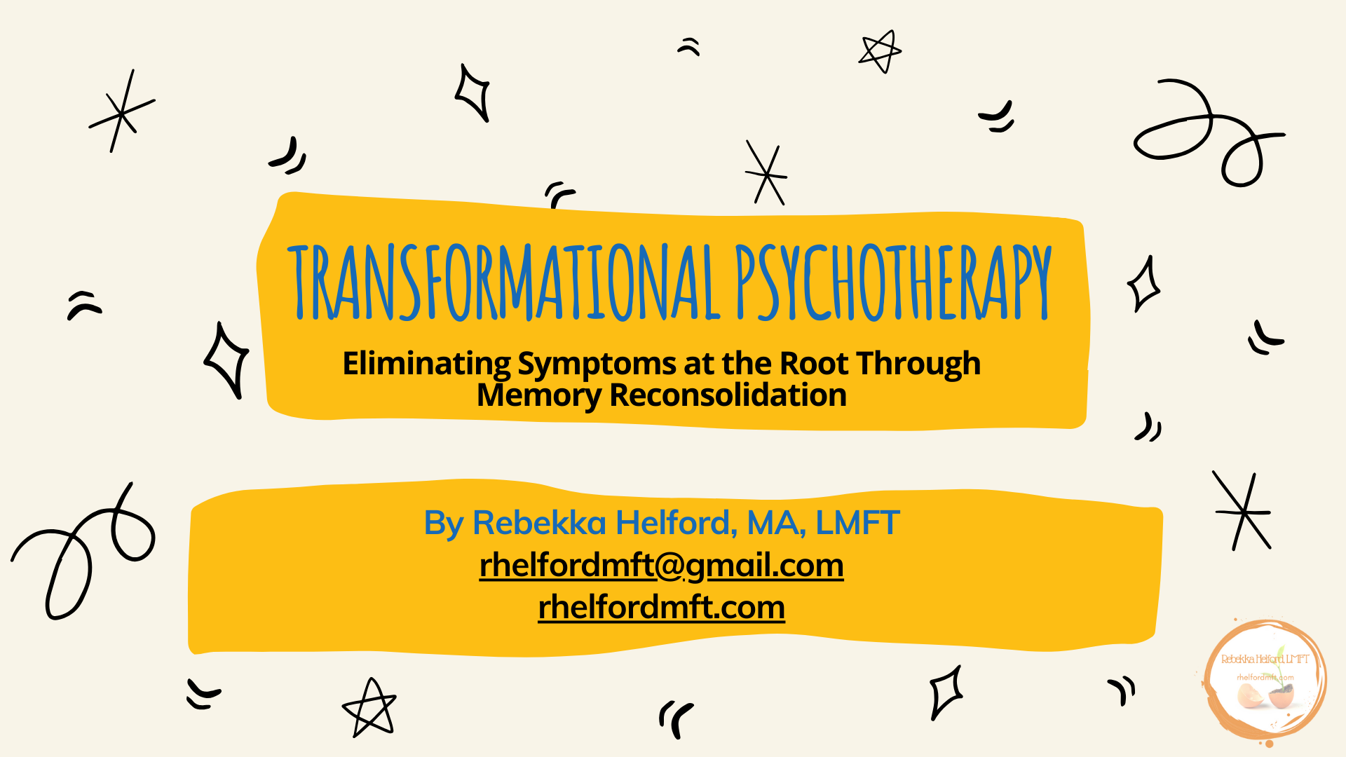 Transformational Psychotherapy: Eliminating Symptoms at the Root