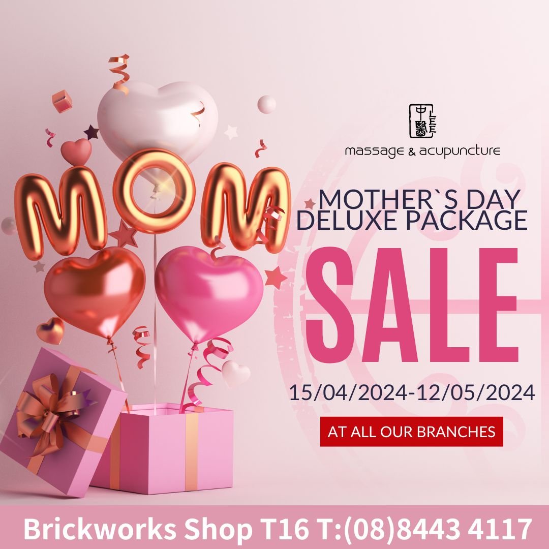 Lee Massage and Acupuncture Mother's Day promotion has begun!

They are offering two Deluxe Mother's Day Massage Packages for you to choose from. 
 
The promotion is available until Sunday, 12th May 2024.