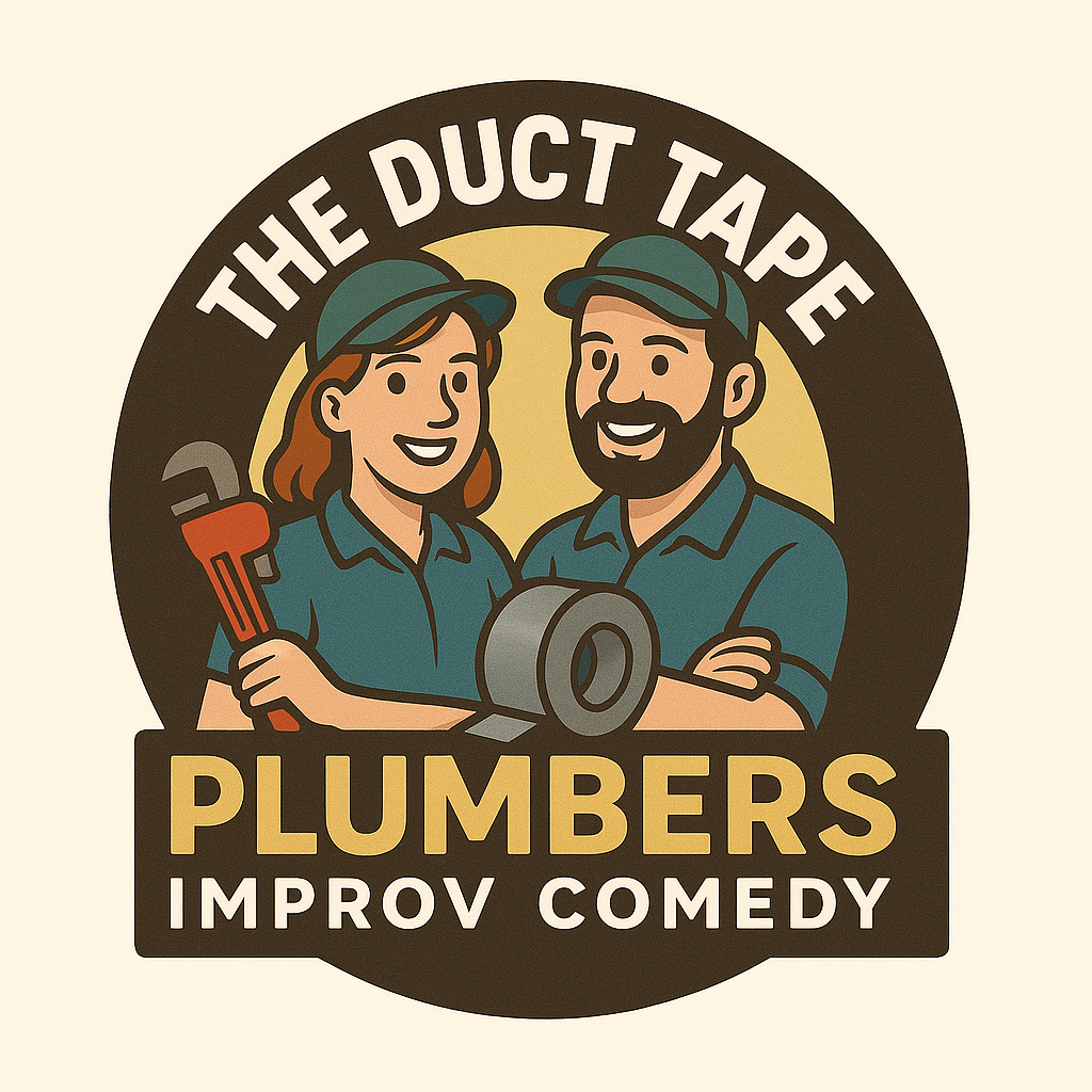 The Duct Tape Plumbers Improv Group