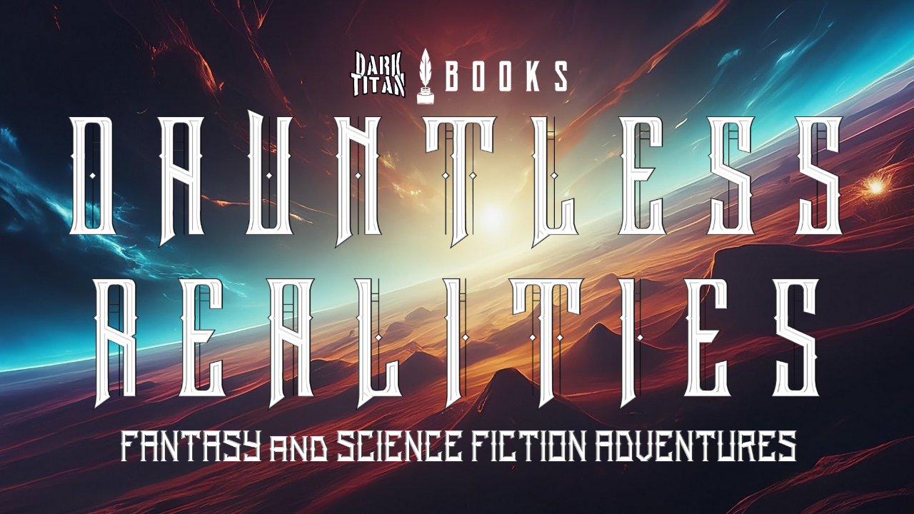 Dauntless Realities: Story List Revealed
