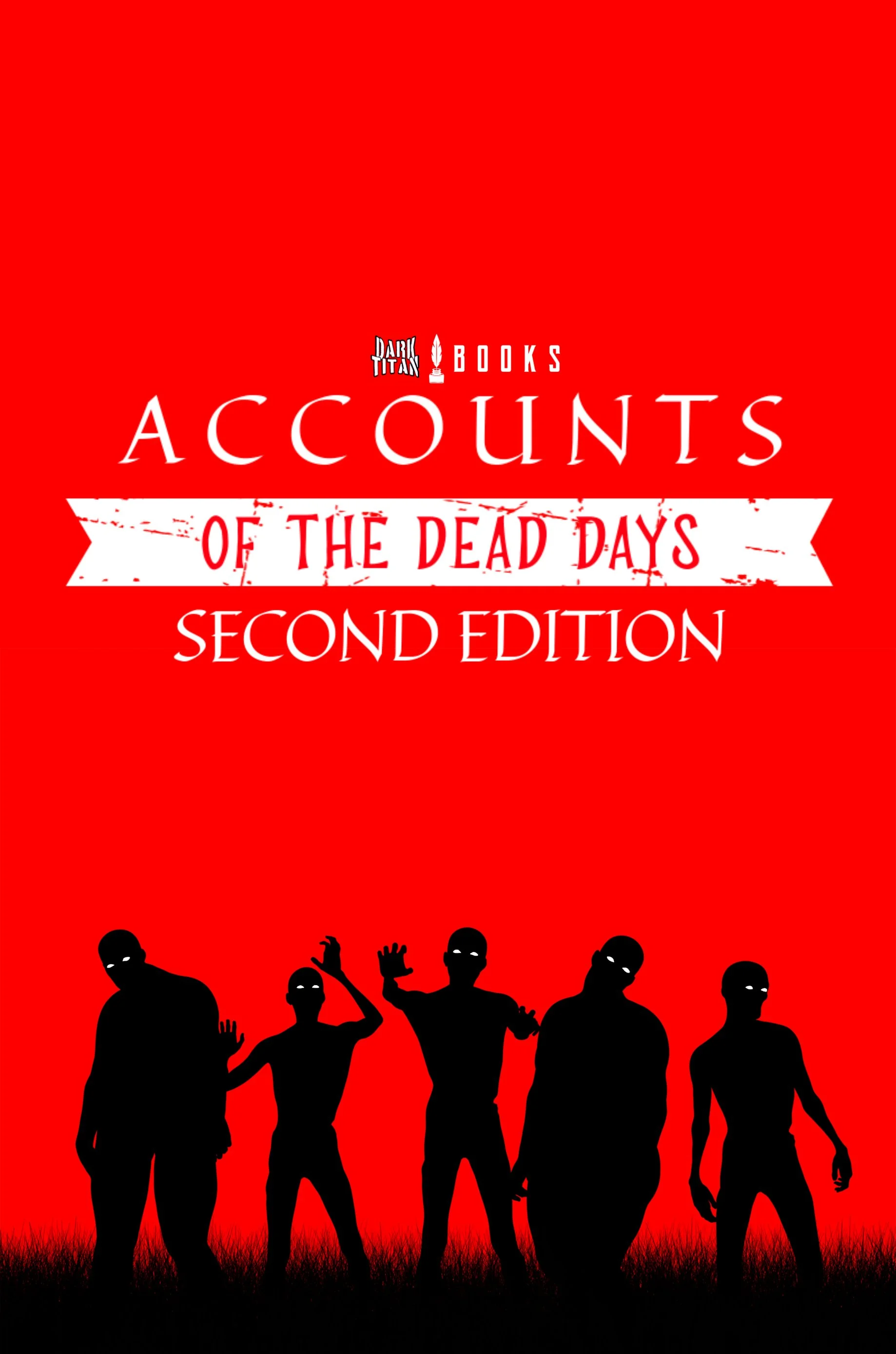 Accounts of The Dead Days - Second Edition Cover.jpg
