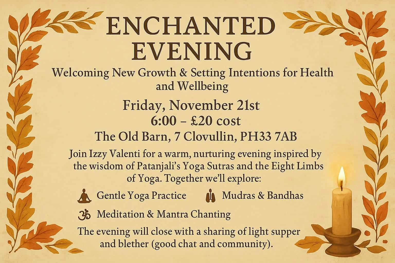 Enchanted Evening - Yoga and Meditation in Clovullin