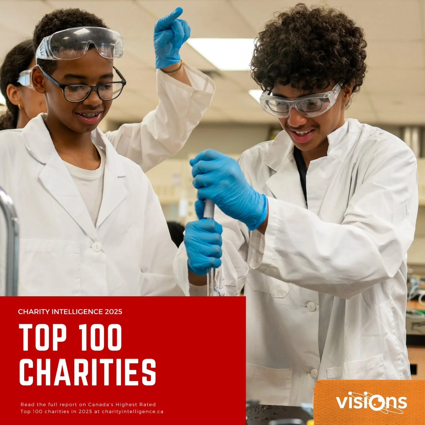 We&rsquo;re thrilled to share that Visions of Science has been named one of Canada&rsquo;s Top 100 Charities and received a 5-Star rating from Charity Intelligence Canada! @charityintel ✨️ This honour reflects our unwavering commitment to youth, comm