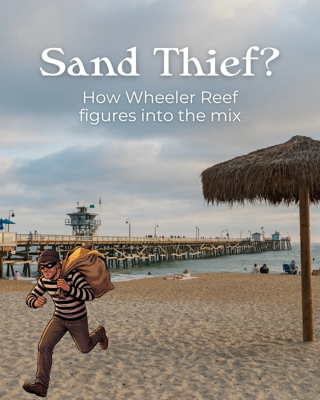 Wheeler North Reef comes up a lot in conversations about San Clemente&rsquo;s sand loss.

And we get why. San Clemente&rsquo;s sand crisis did appear to accelerate during the same period the reef was built, so it&rsquo;s natural to wonder if Wheeler 