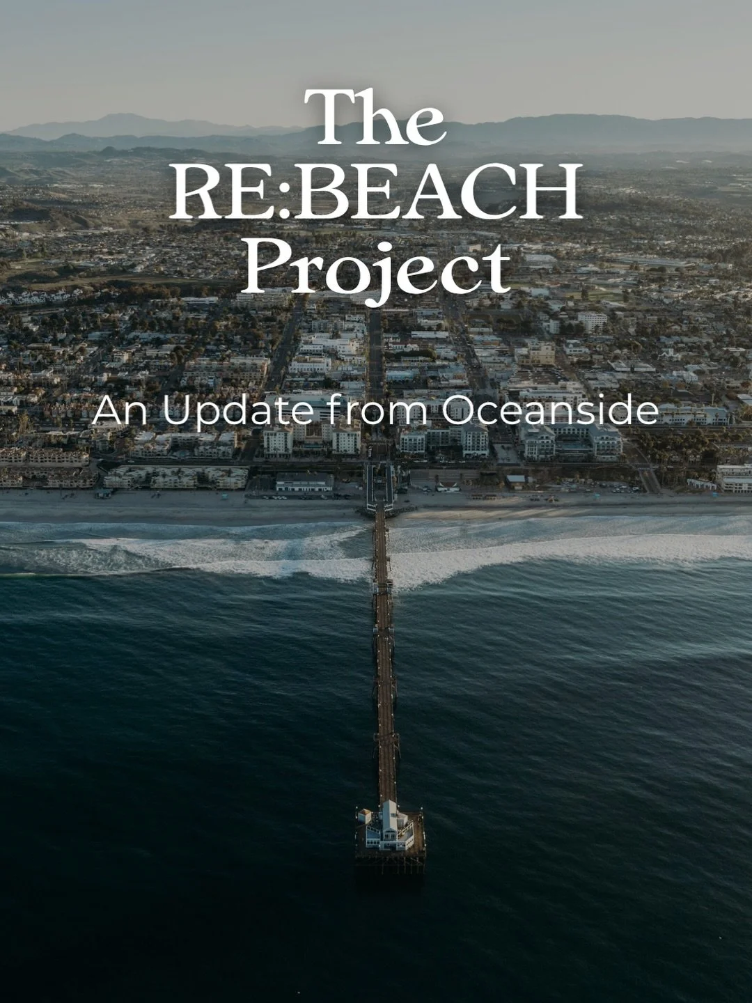 Oceanside&rsquo;s RE:BEACH project is moving deeper into design, modeling, and environmental review. 

What&rsquo;s RE:BEACH again? Basically, the concept combines two small headlands, an offshore reef, and about 1 million cubic yards of sand in an e